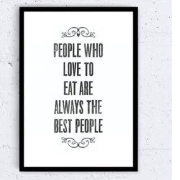 People who love to eat are always the best people. Framed Julia Child Quote. - Picture 3 of 16